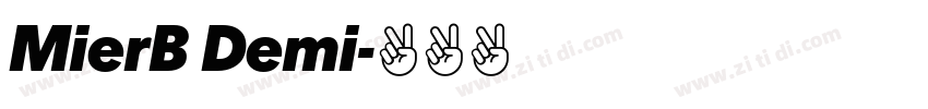MierB Demi字体转换
